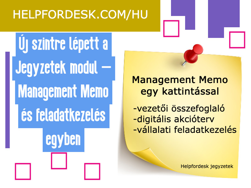 Új szintre lépett a Jegyzetek modul – Management Memo és feladatkezelés egyben