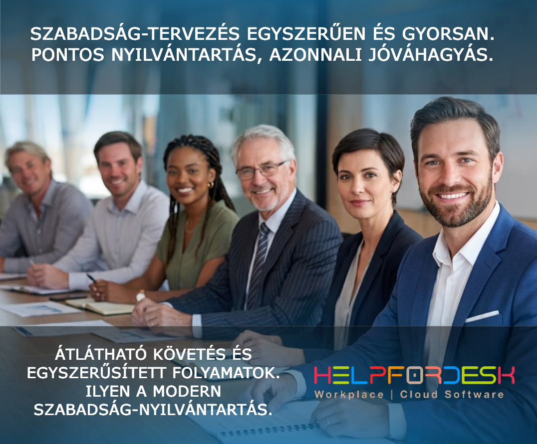 SZABADSÁG-TERVEZÉS EGYSZERŰEN ÉS GYORSAN. PONTOS NYILVÁNTARTÁS, AZONNALI JÓVÁHAGYÁS.